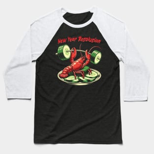 New Year Resolution Baseball T-Shirt